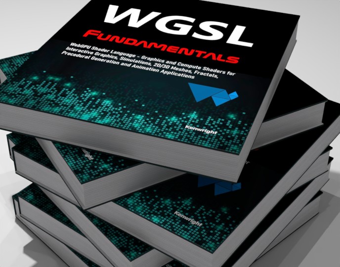 Additional image 2 for WGSL Fundamentals: WebGPU Shader Language - Graphics and Compute Shaders for Interactive Graphics, Simulations, 2D/3D Meshes, Fractals, Procedural Generation and Animation Applications